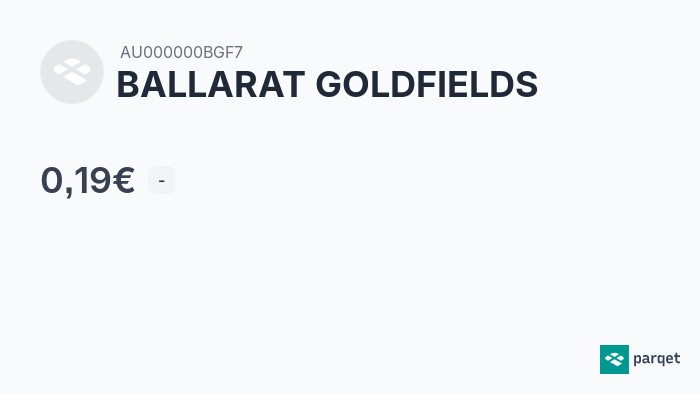 BALLARAT GOLDFIELDS Aktie - Realtime-Kurse & Charts - 898600 | Parqet